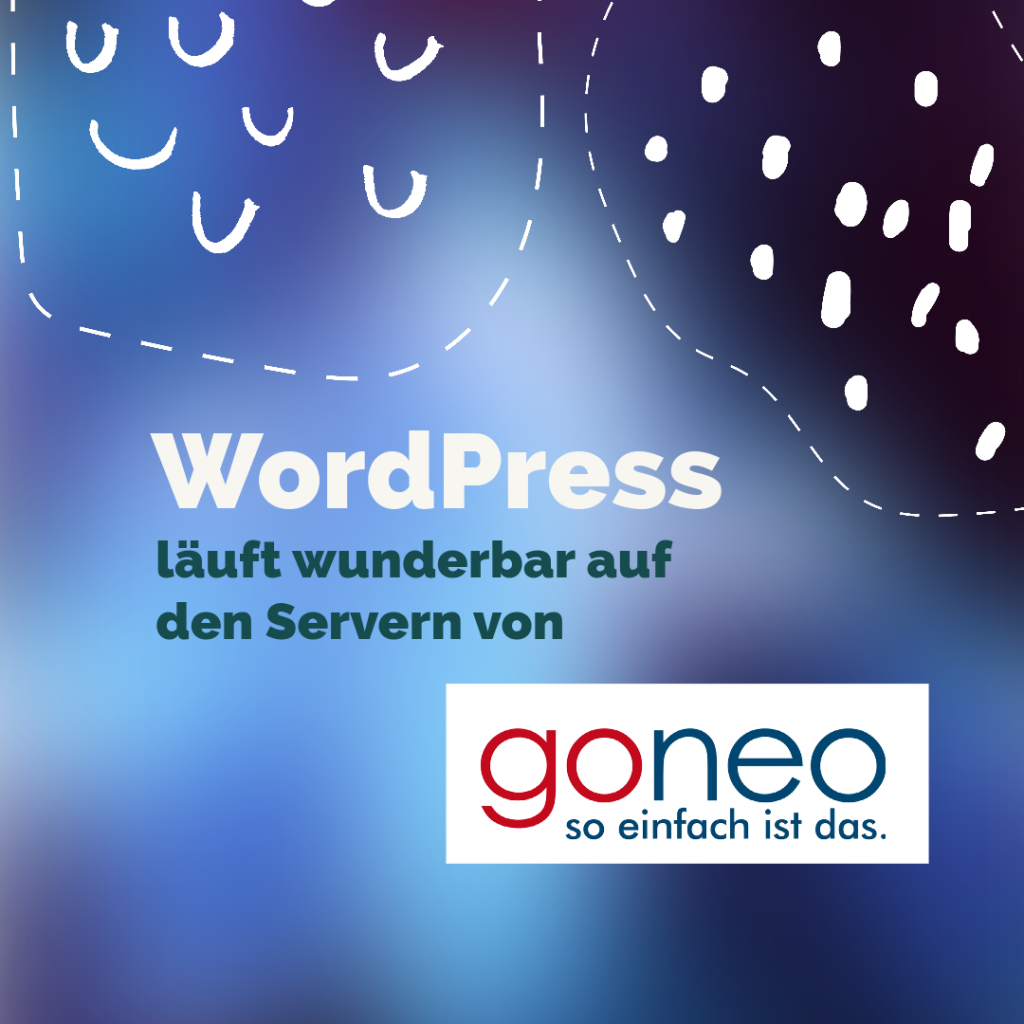 WordPress läuft prima auf den Servern von goneo 