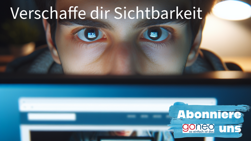 So baust du Sichtbarkeit mit einer Website plus Social Media, Link zum Video von goneo auf Youtube. 
